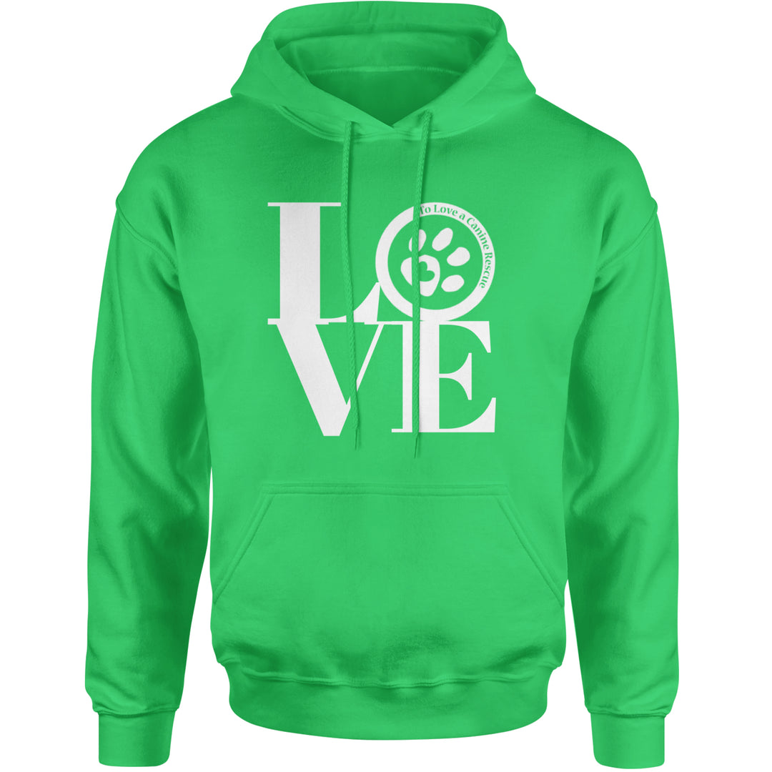 TLC LOVE Dog Rescue Adult Hoodie Sweatshirt Kelly Green