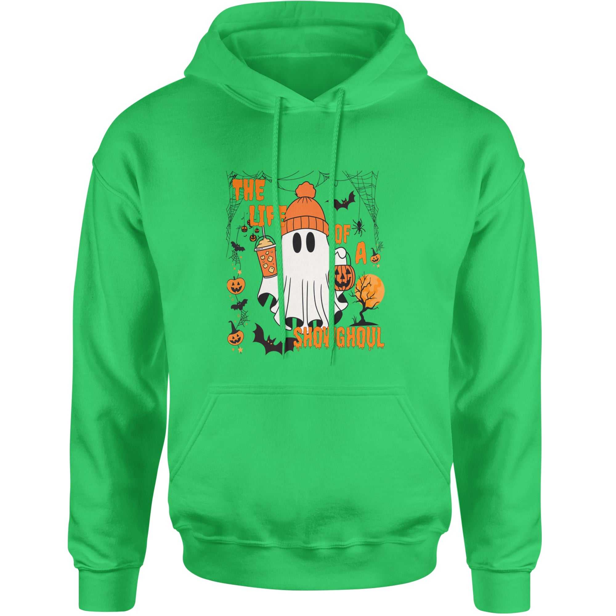 Life of a Showghoul Halloween Showgirl Vibes Adult Hoodie Sweatshirt Kelly Green