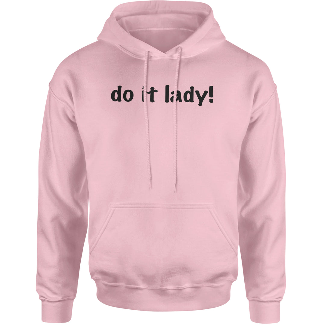 Do It Lady Viral Meme Adult Hoodie Sweatshirt Light Pink