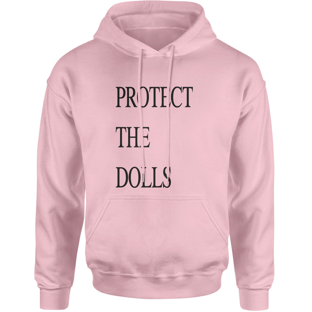 Protect The Dolls Equal Rights Adult Hoodie Sweatshirt Light Pink