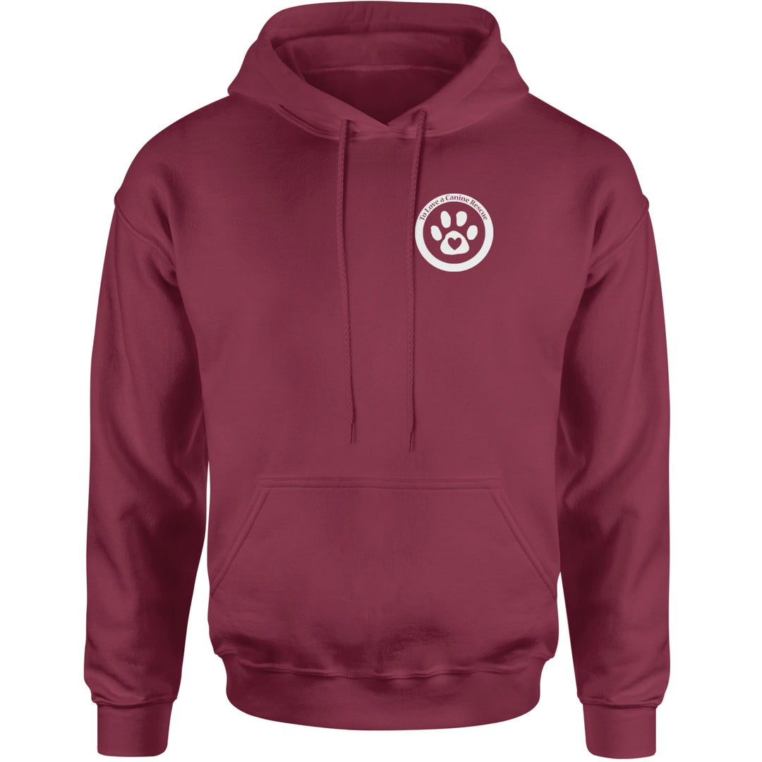 TLC To Love a Canine Dog Rescue White Adult Hoodie Sweatshirt Maroon