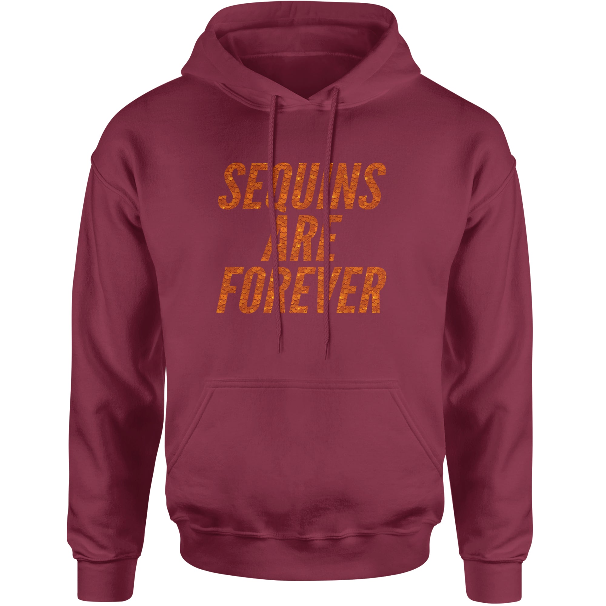 Sequins Are Forever Retro Glam Adult Hoodie Sweatshirt Maroon