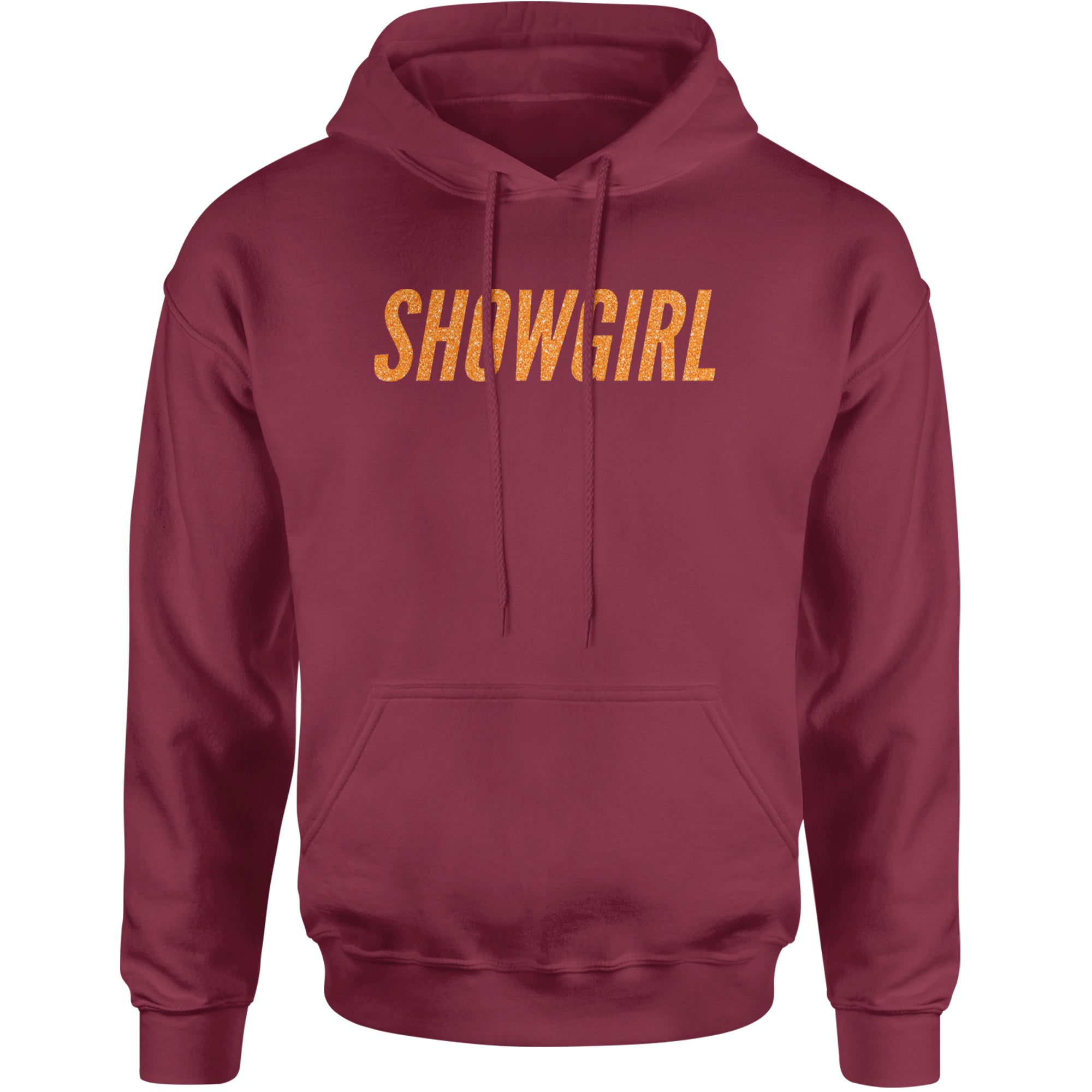 Showgirl Orange Glitter Adult Hoodie Sweatshirt Maroon