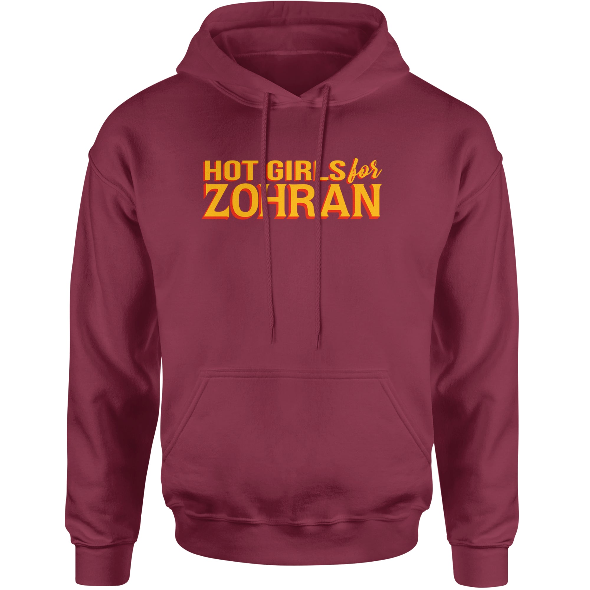 Hot Girls for Zohran Meme Adult Hoodie Sweatshirt Maroon