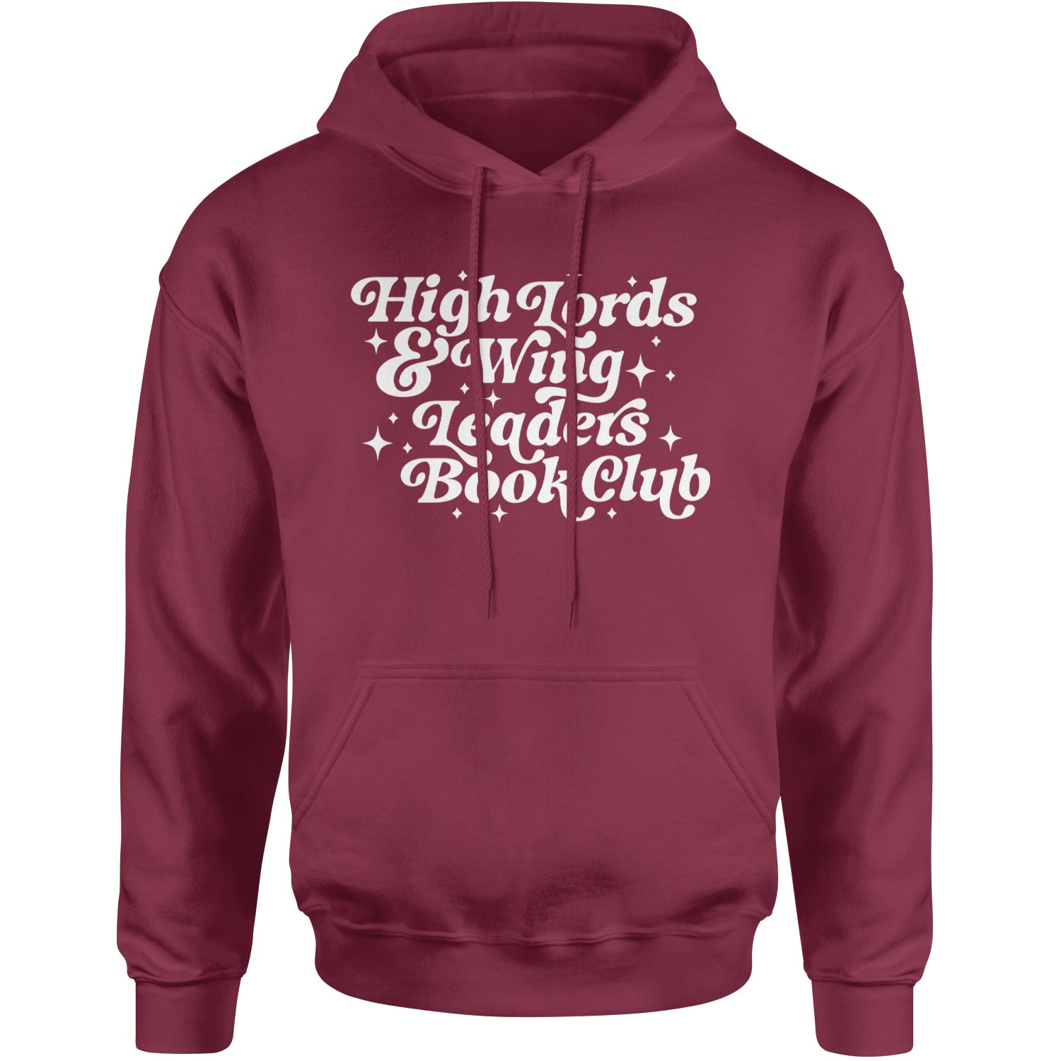 High Lords and Wingleaders Club Romantasy Adult Hoodie Sweatshirt Maroon