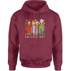 Golden Forever Golden Girls Adult Hoodie Sweatshirt Maroon