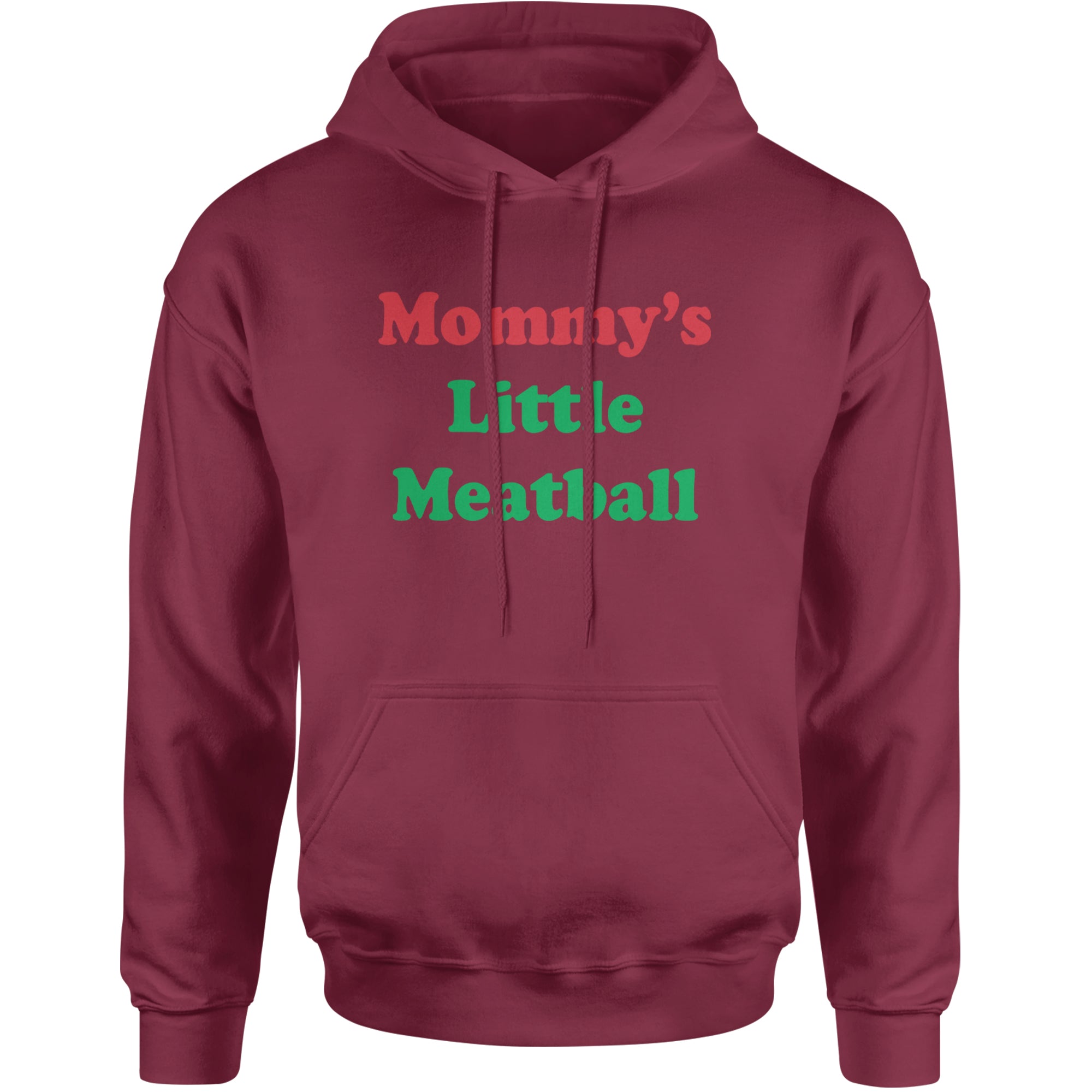 Mommy's Little Meatball Love Island Adult Hoodie Sweatshirt Maroon