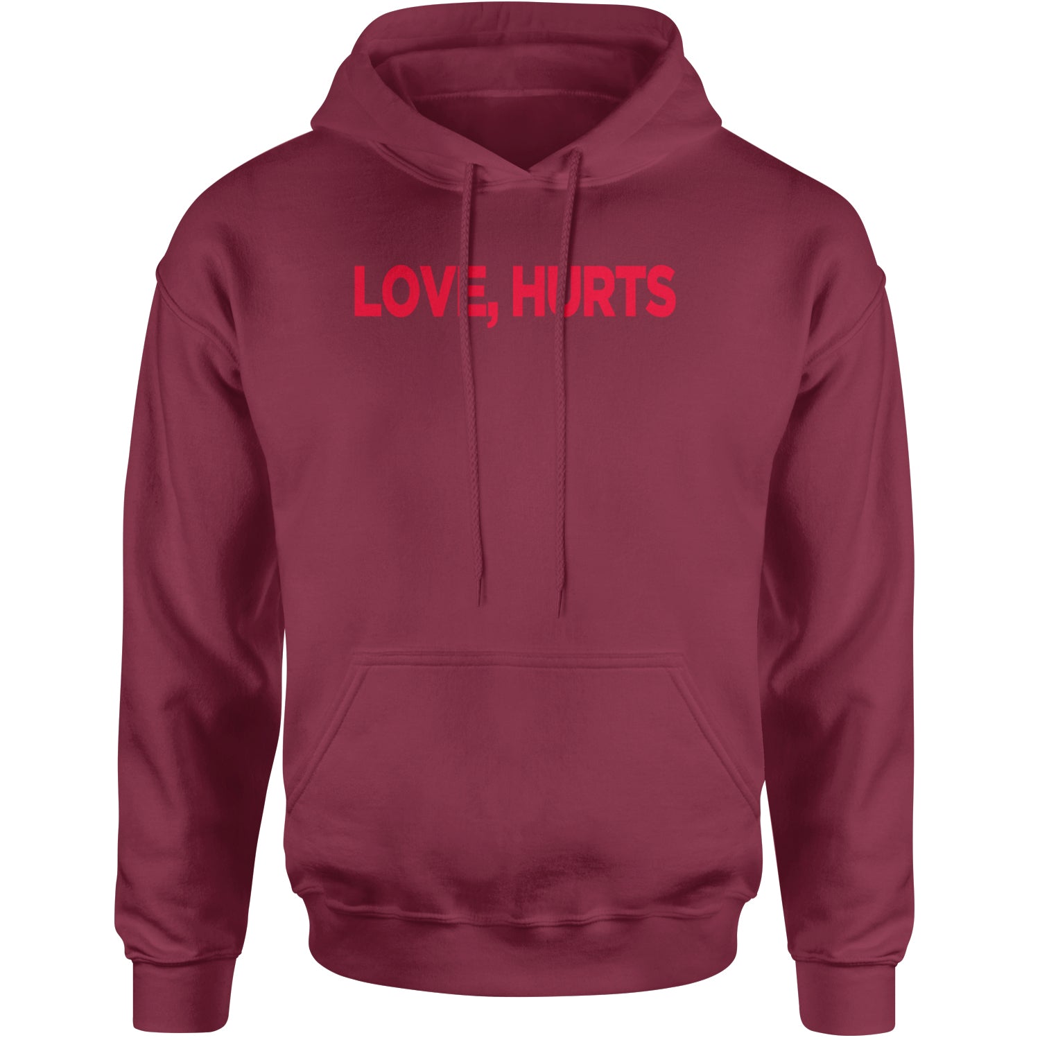 Love Hurts Adult Hoodie Sweatshirt Maroon