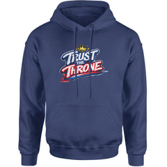 Trust The Throne Crown Philly Hoops Adult Hoodie Sweatshirt Navy Blue