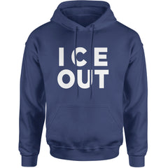 Ice Out Protest Adult Hoodie Sweatshirt Navy Blue
