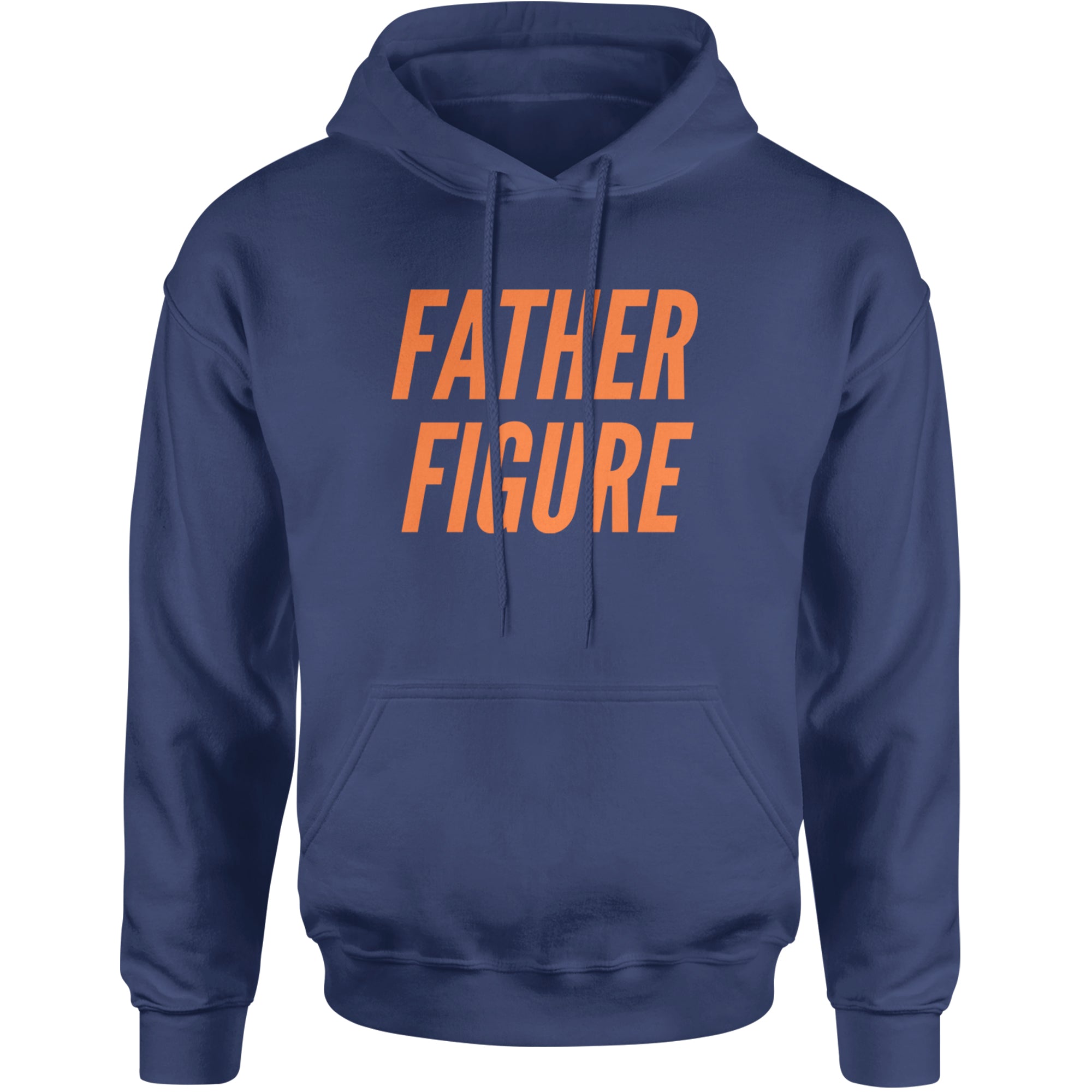 Father Figure Adult Hoodie Sweatshirt Navy Blue