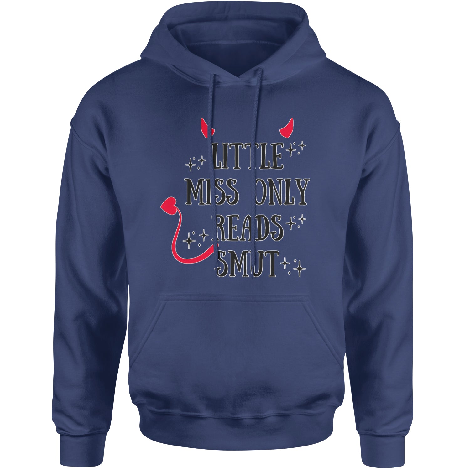 Little Miss Only Reads Smut Devilish Adult Hoodie Sweatshirt Navy Blue