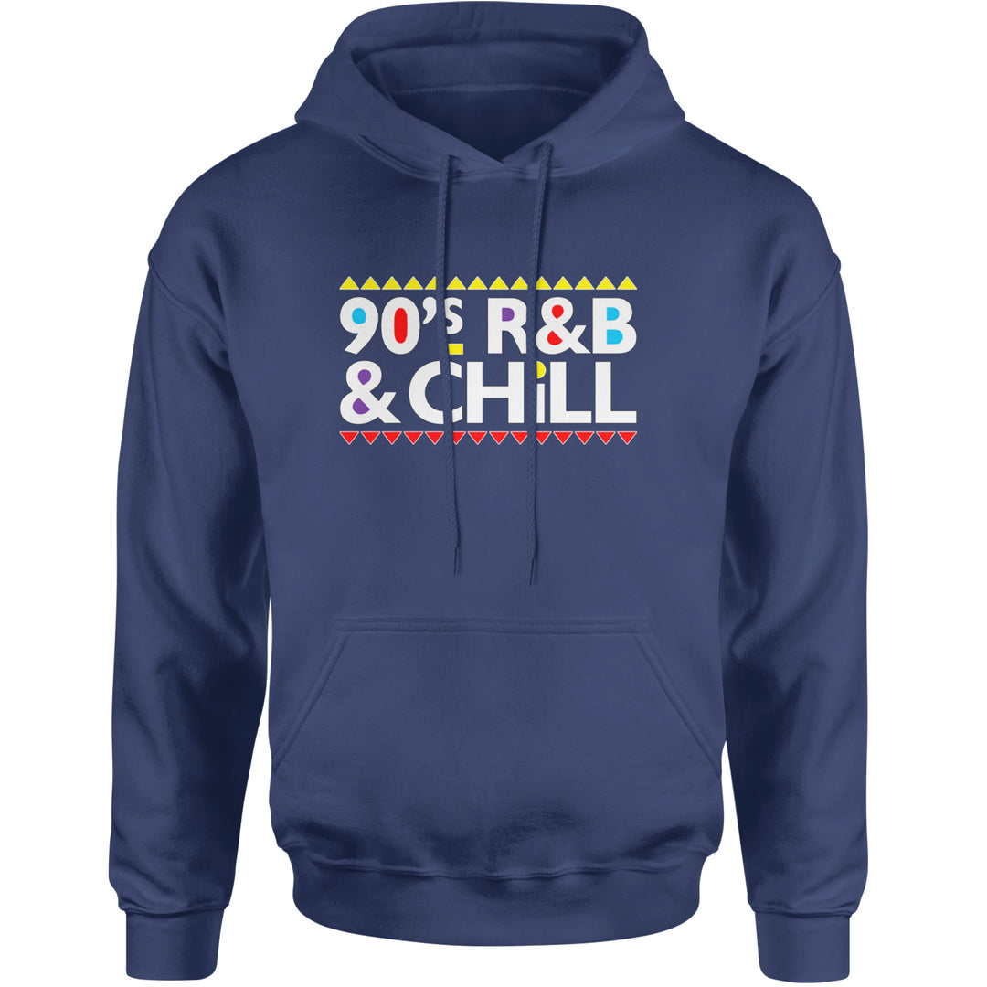 90s R&B and Chill Retro Throwback Adult Hoodie Sweatshirt Navy Blue