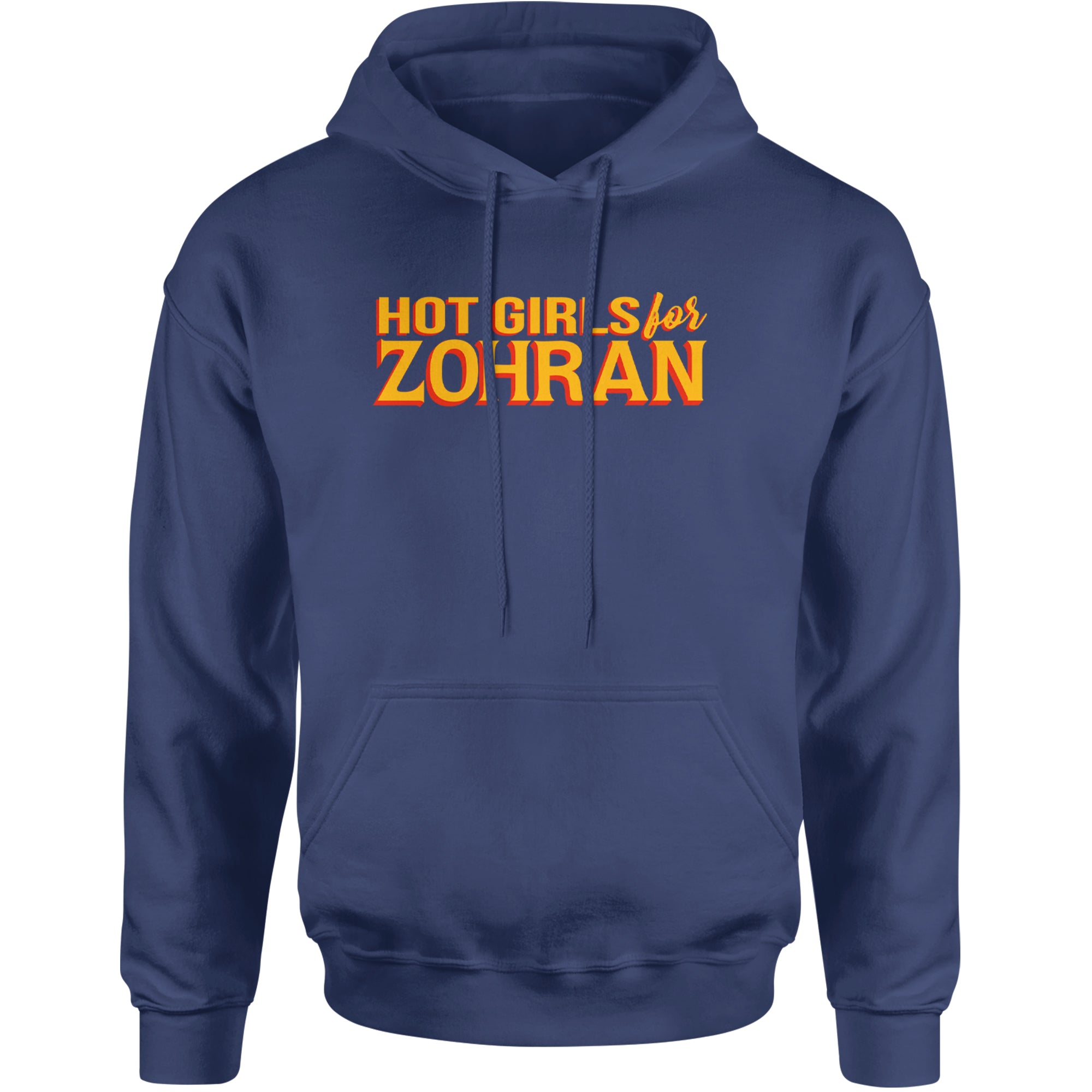 Hot Girls for Zohran Meme Adult Hoodie Sweatshirt Navy Blue