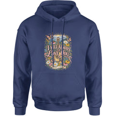 I Will Always Love You Dolly Adult Hoodie Sweatshirt Navy Blue
