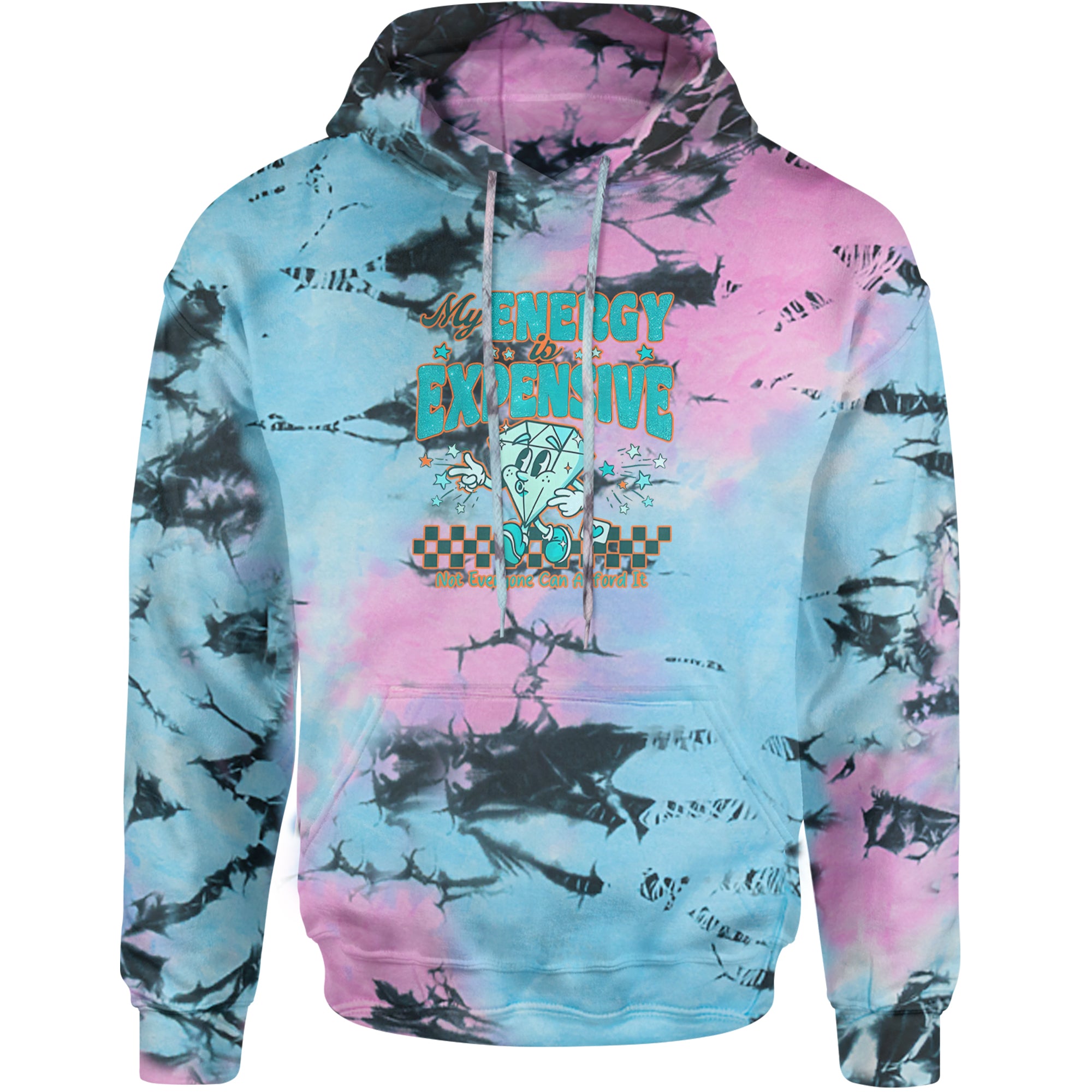 Diamond My Energy Is Expensive Adult Hoodie Sweatshirt Pacific