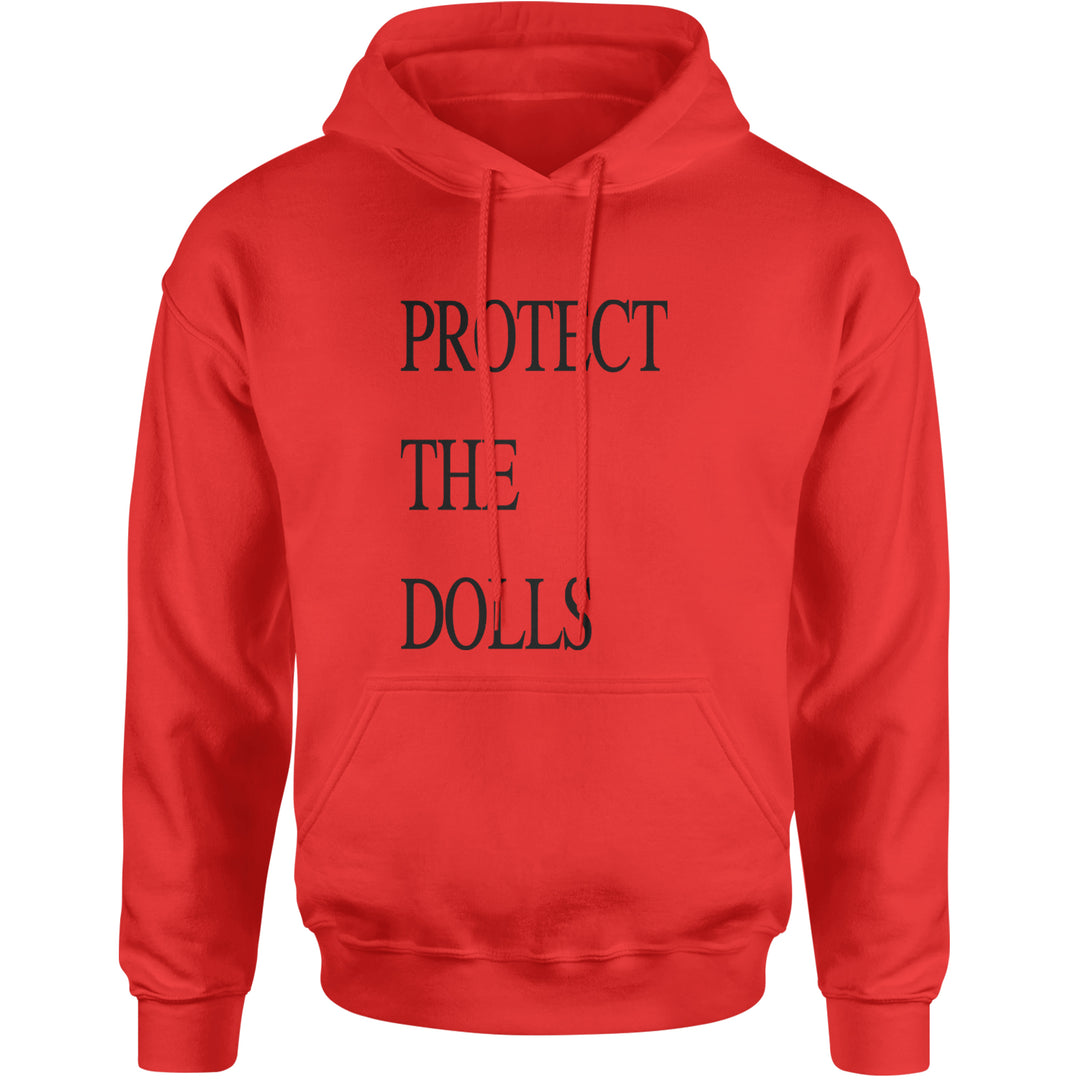Protect The Dolls Equal Rights Adult Hoodie Sweatshirt Red