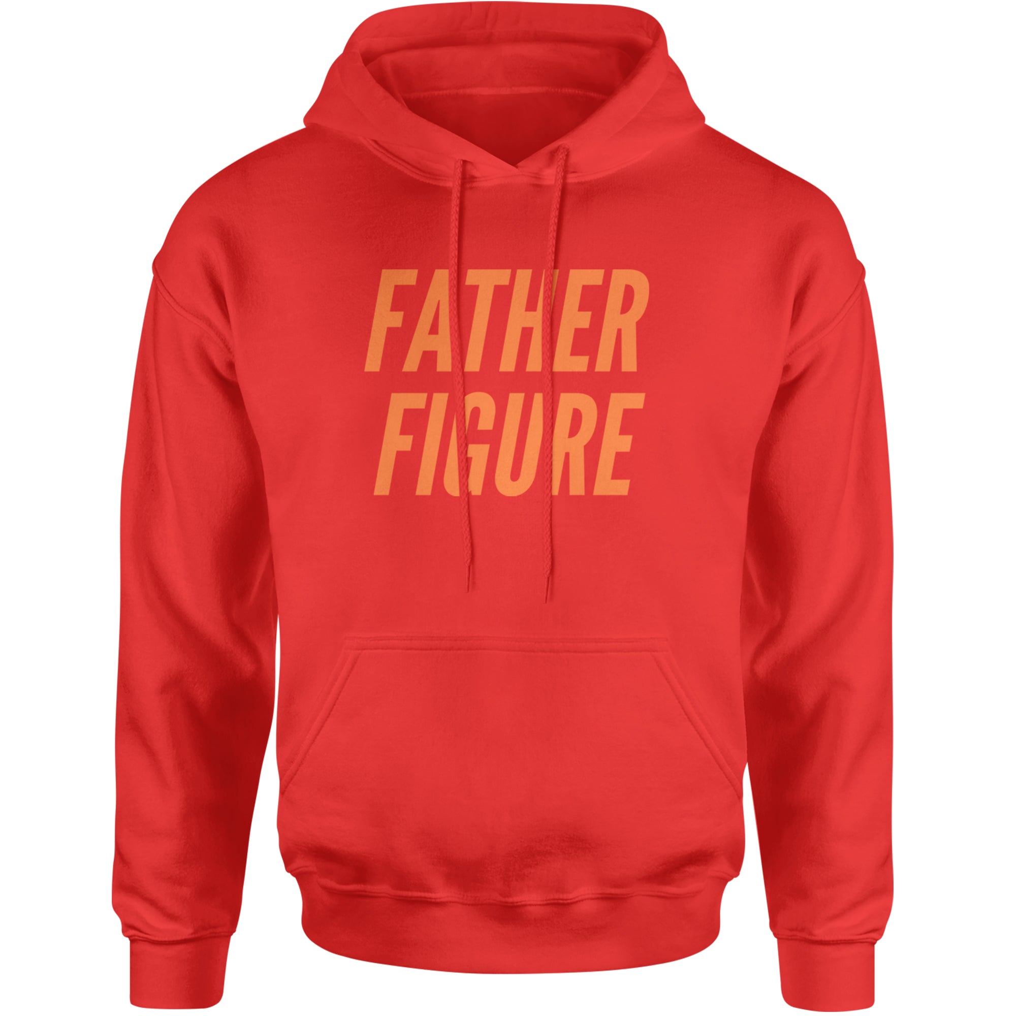 Father Figure Adult Hoodie Sweatshirt Red