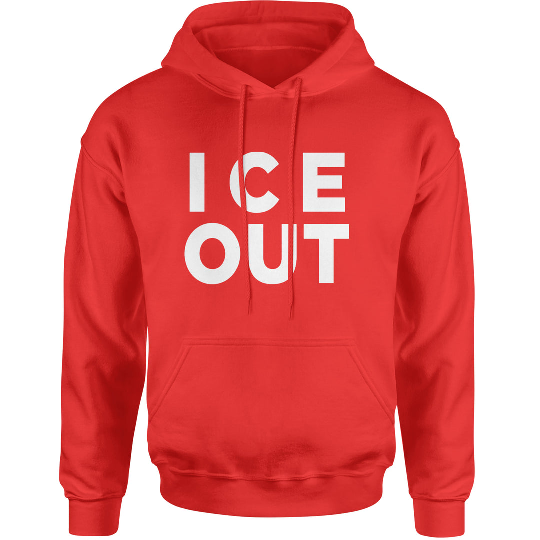 Ice Out Protest Adult Hoodie Sweatshirt Red