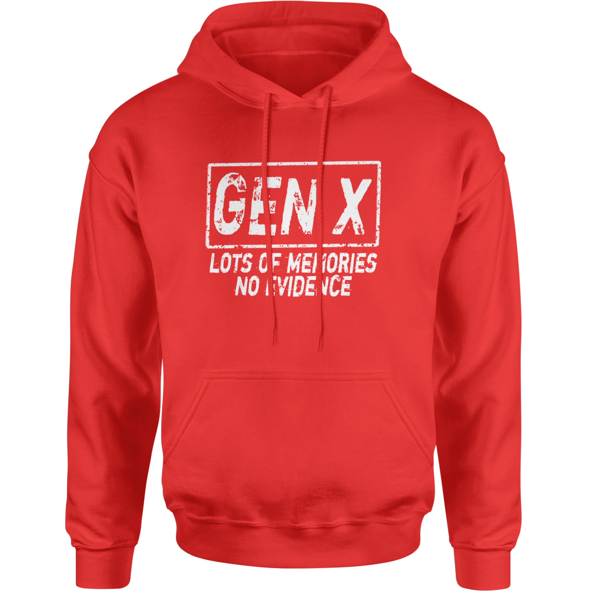 Gen X Lots of Memories No Evidence Nostalgia Adult Hoodie Sweatshirt Red