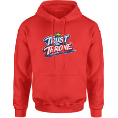 Trust The Throne Crown Philly Hoops Adult Hoodie Sweatshirt Red