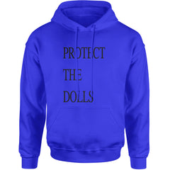 Protect The Dolls Equal Rights Adult Hoodie Sweatshirt Royal Blue