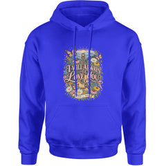 I Will Always Love You Dolly Adult Hoodie Sweatshirt Royal Blue