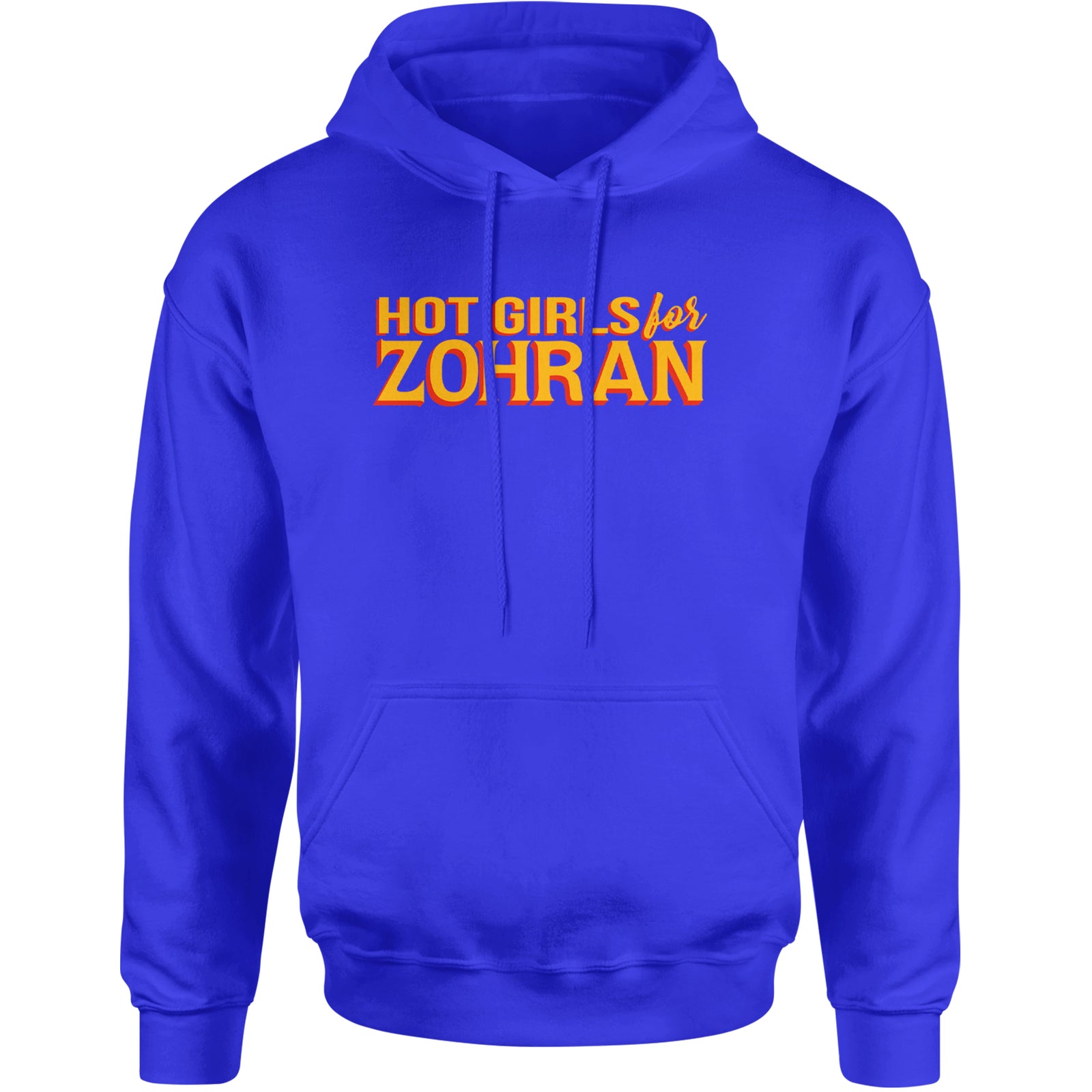 Hot Girls for Zohran Meme Adult Hoodie Sweatshirt Royal Blue