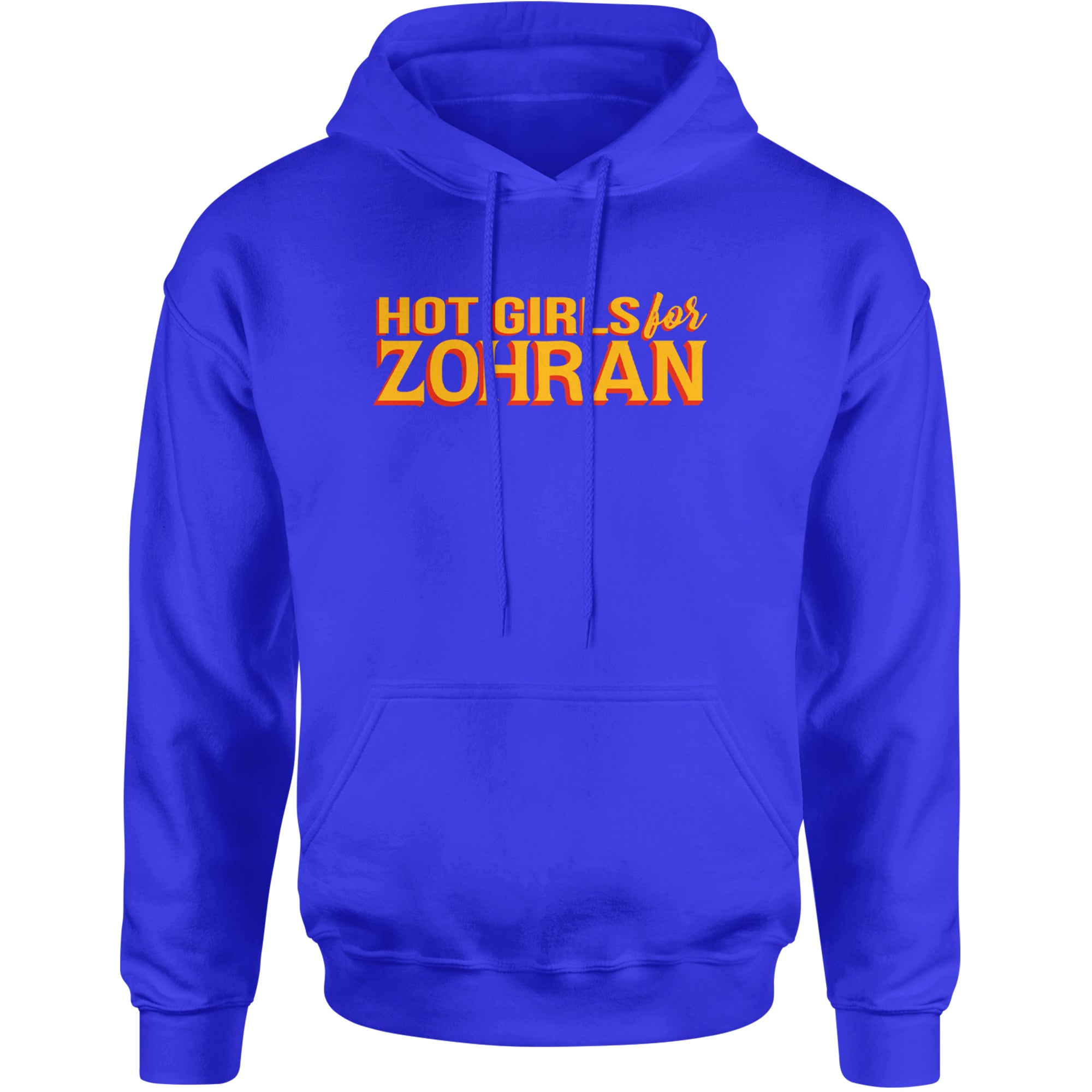Hot Girls for Zohran Meme Adult Hoodie Sweatshirt Royal Blue