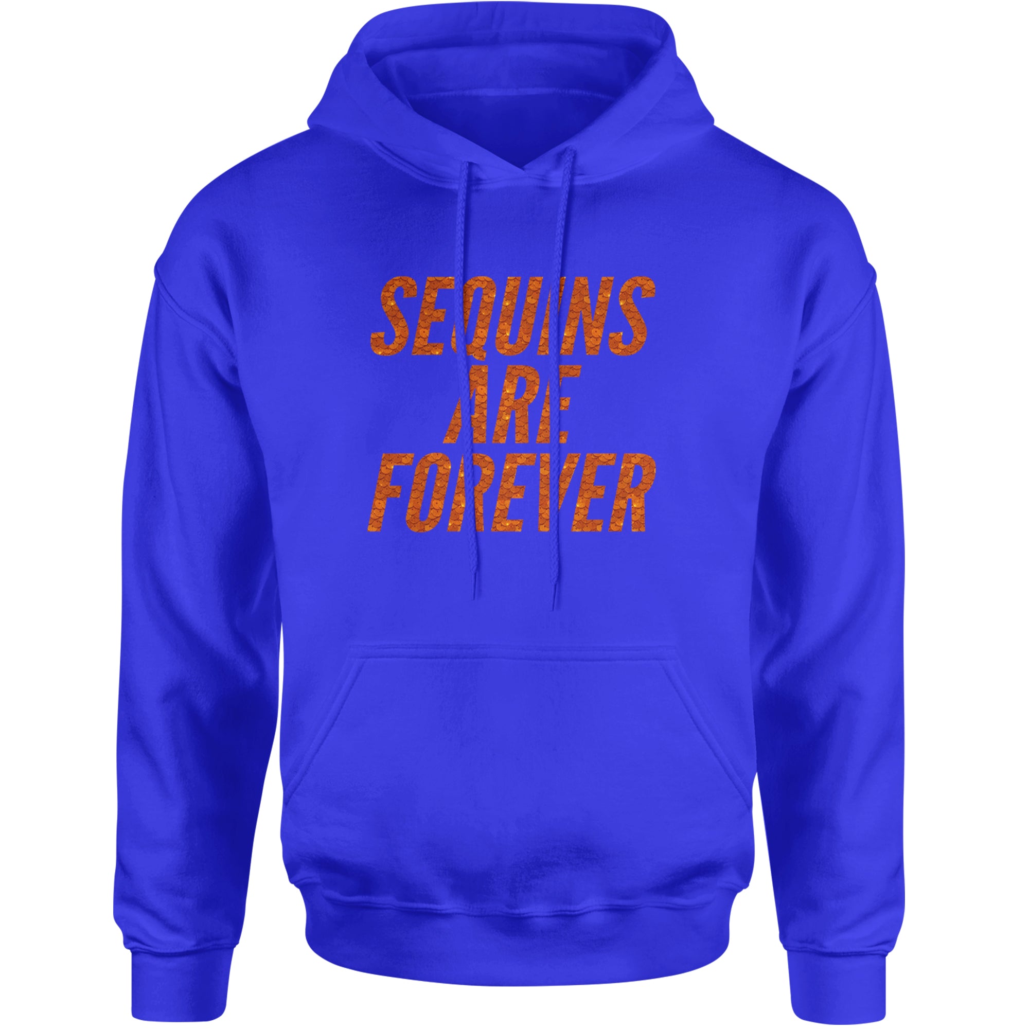 Sequins Are Forever Retro Glam Adult Hoodie Sweatshirt Royal Blue