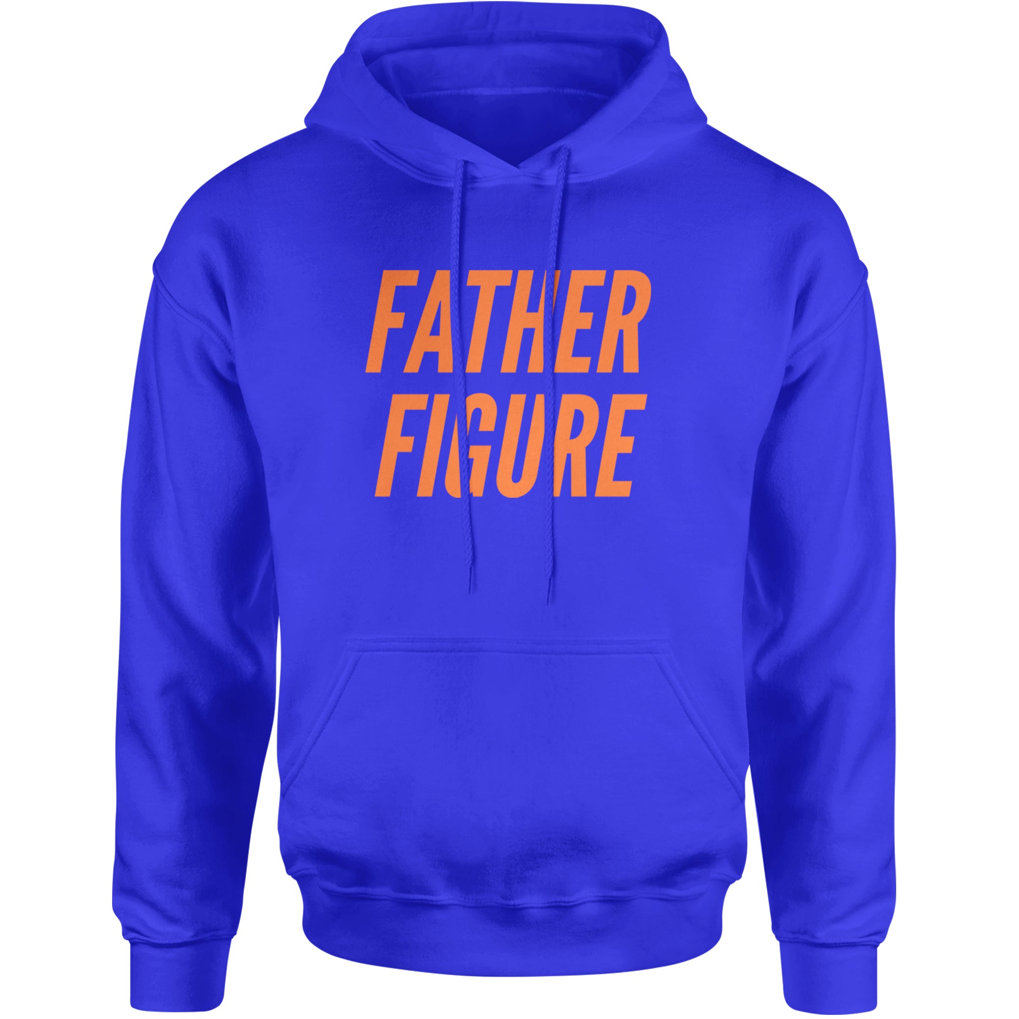 Father Figure Adult Hoodie Sweatshirt Royal Blue