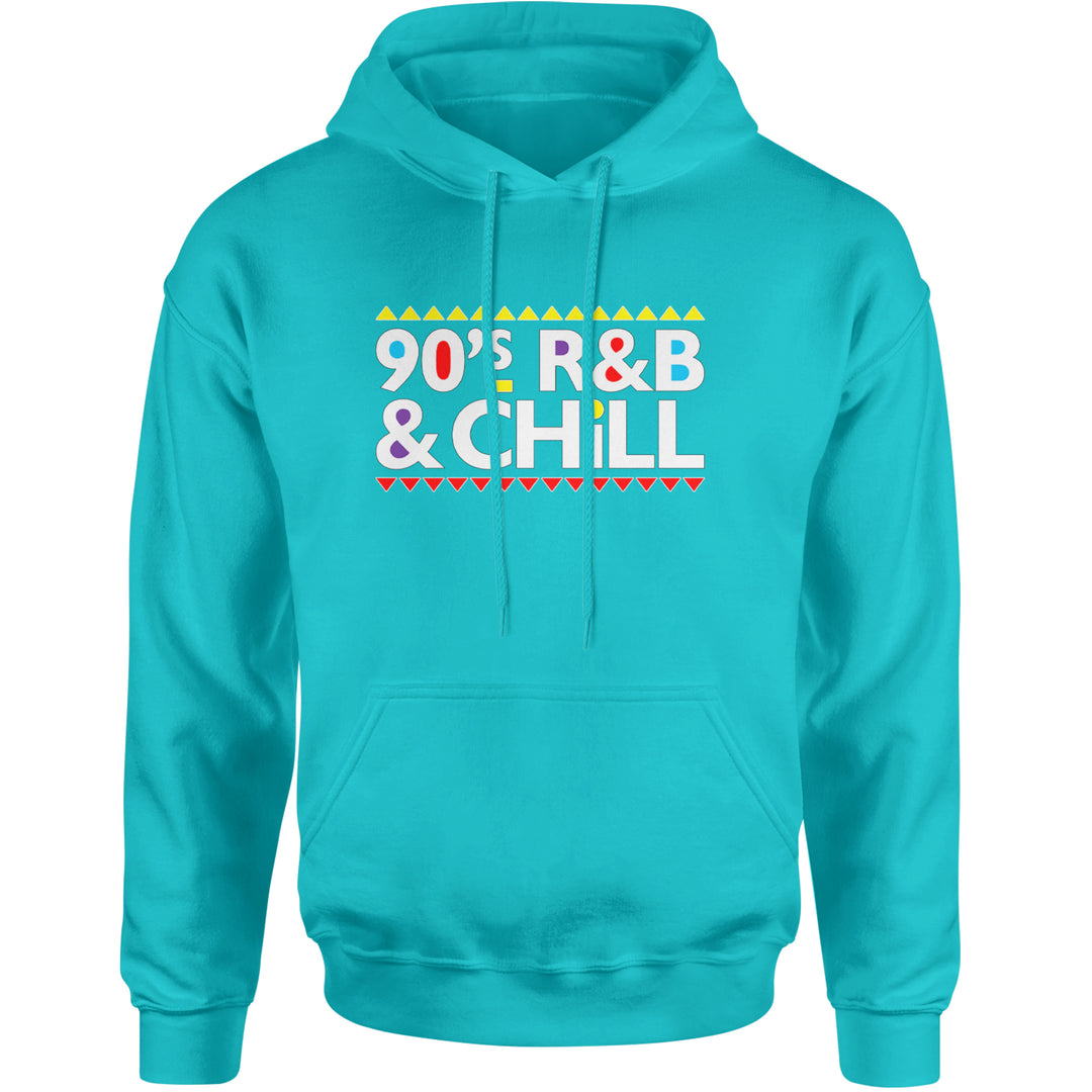 90s R&B and Chill Retro Throwback Adult Hoodie Sweatshirt Teal