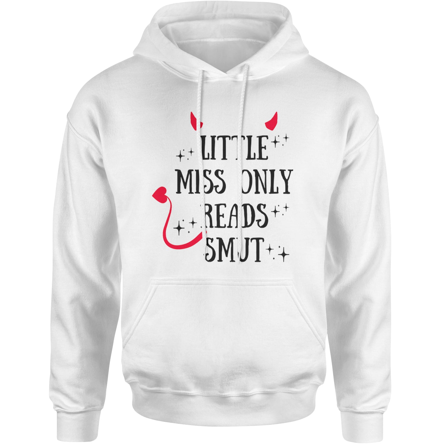 Little Miss Only Reads Smut Devilish Adult Hoodie Sweatshirt White