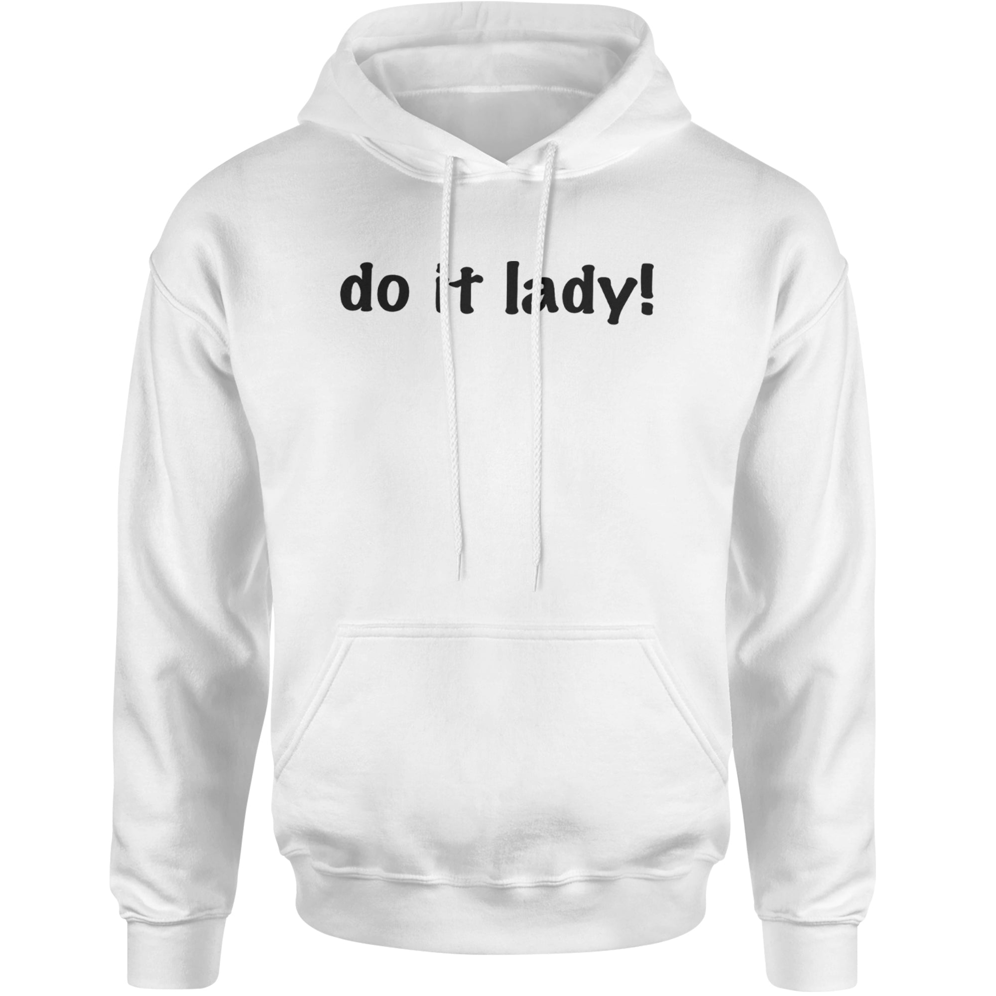 Do It Lady Viral Meme Adult Hoodie Sweatshirt White