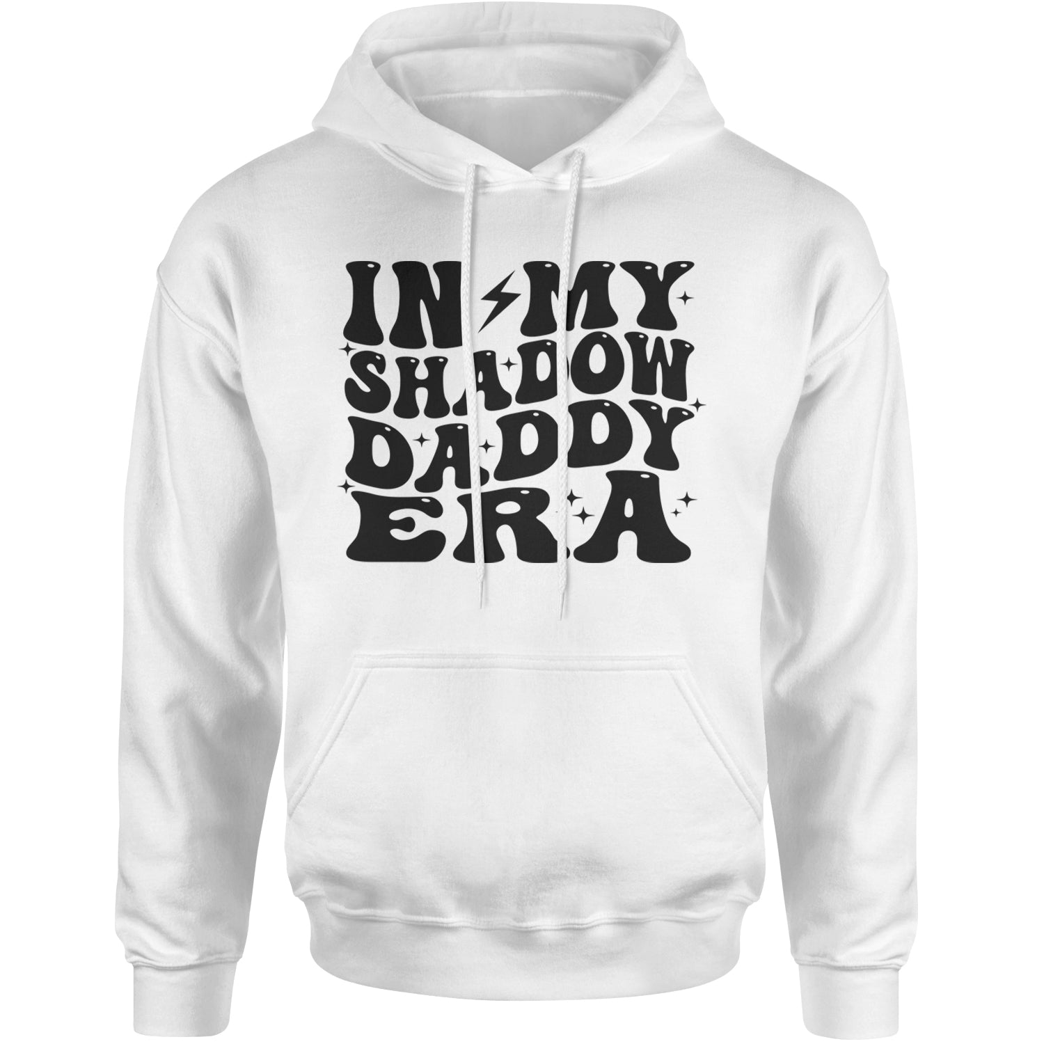 In My Shadow Daddy Era Romantasy Adult Hoodie Sweatshirt White