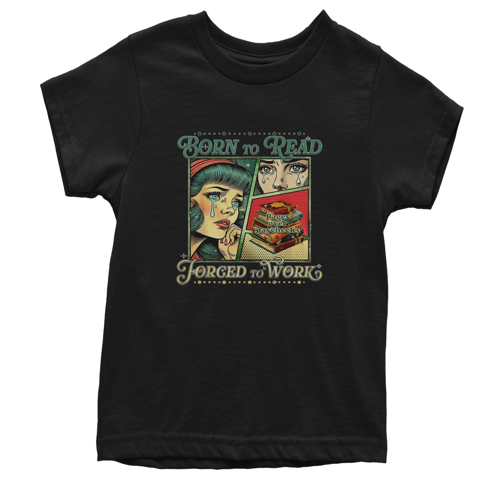 Born To Read, Forced To Work Youth T-shirt Black