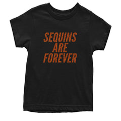 Sequins Are Forever Retro Glam Youth T-shirt Black