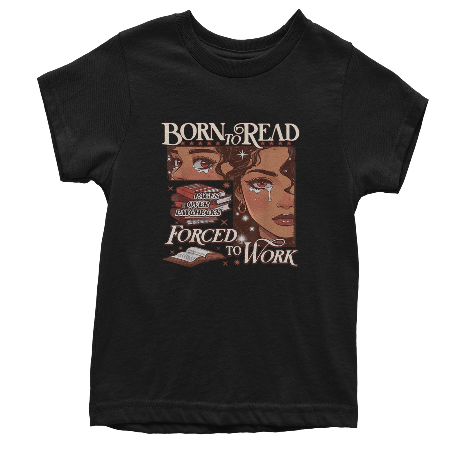 Born To Read Pages Over Paychecks Youth T-shirt Black