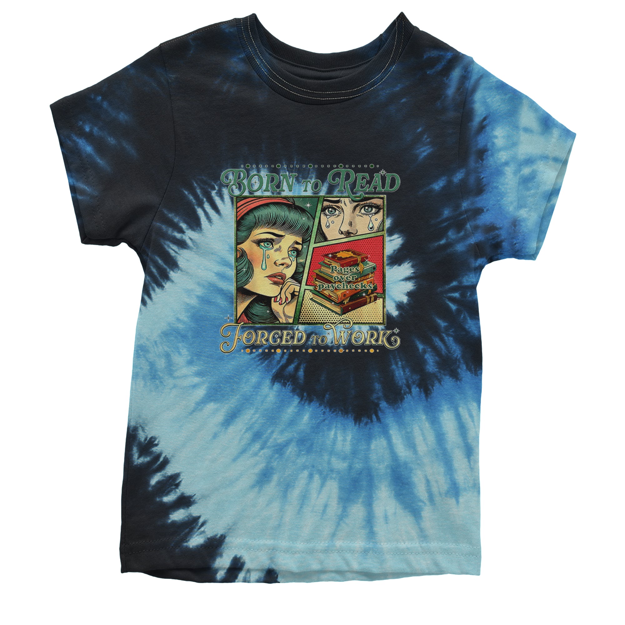 Born To Read, Forced To Work Youth T-shirt Tie-Dye Blue Ocean