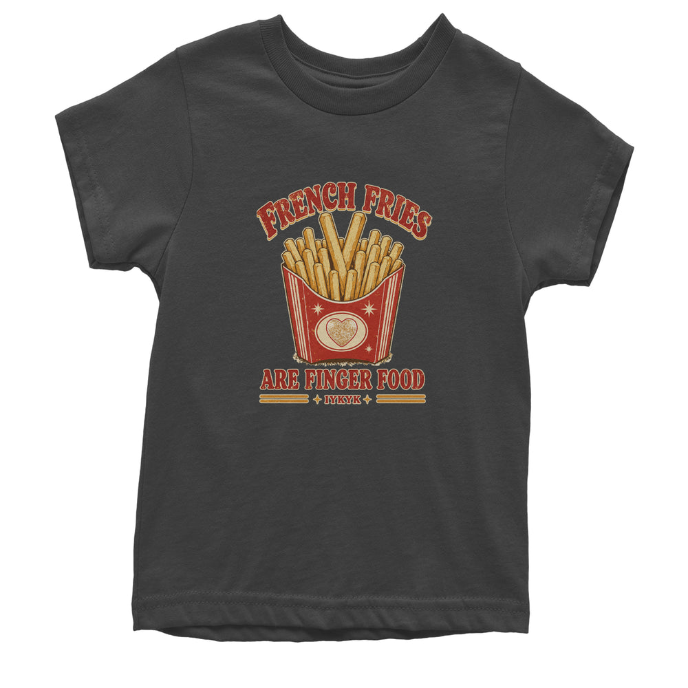 French Fries Are Finger Food IYKYK Youth T-shirt Charcoal Grey