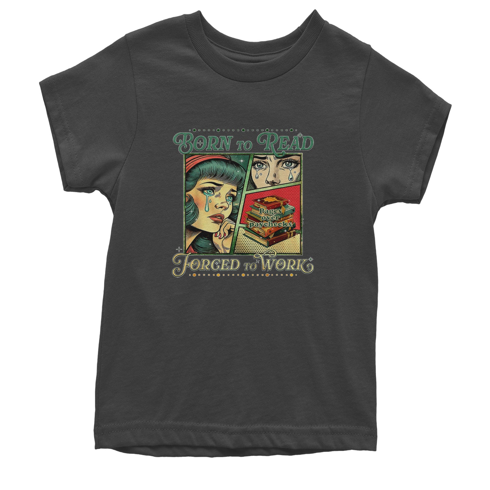 Born To Read, Forced To Work Youth T-shirt Black