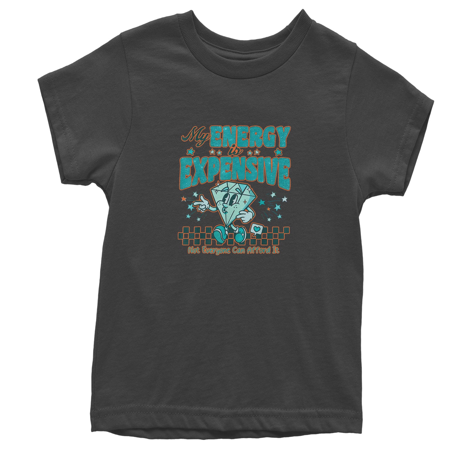 Diamond My Energy Is Expensive Youth T-shirt Black