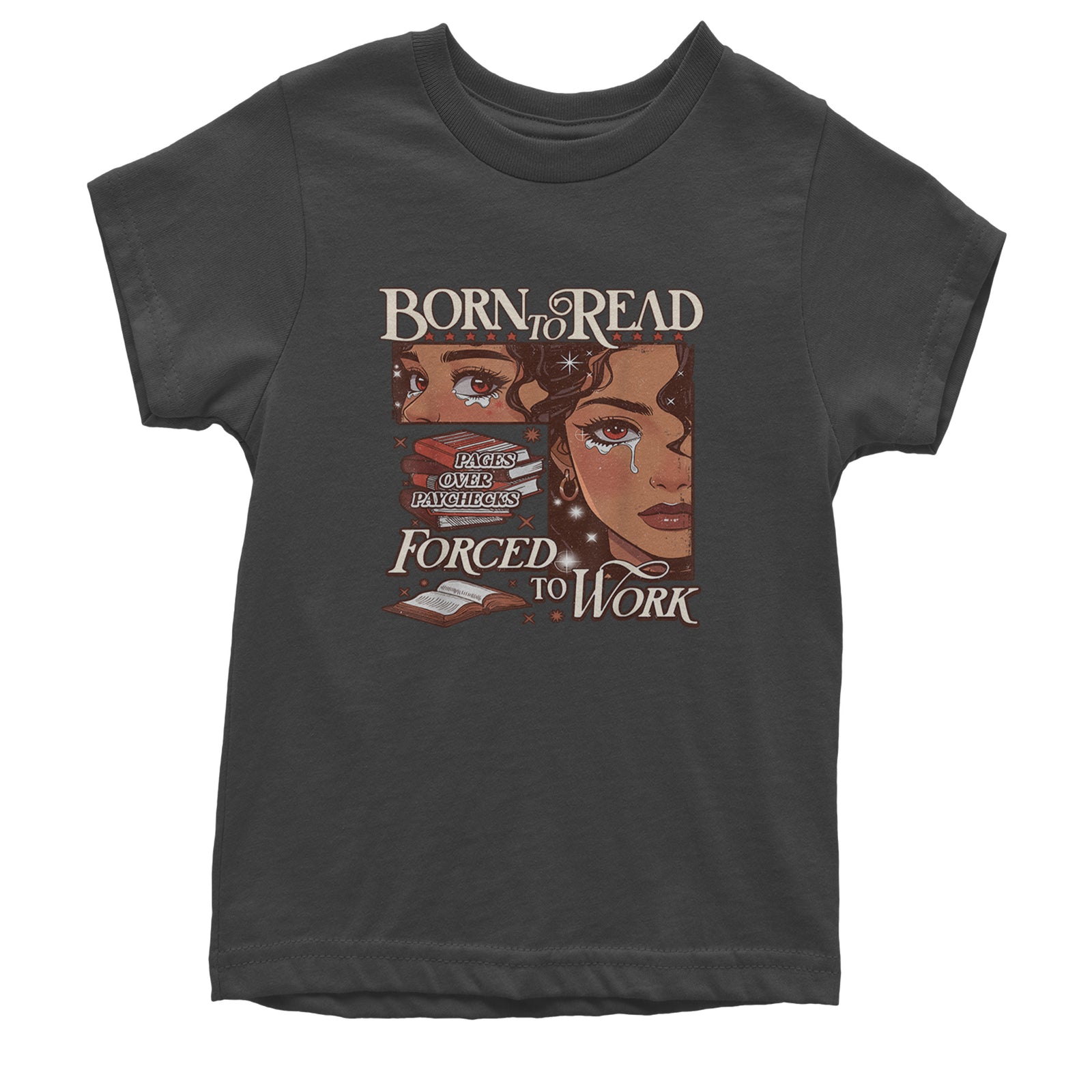 Born To Read Pages Over Paychecks Youth T-shirt Black
