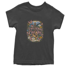 I Will Always Love You Dolly Youth T-shirt Charcoal Grey