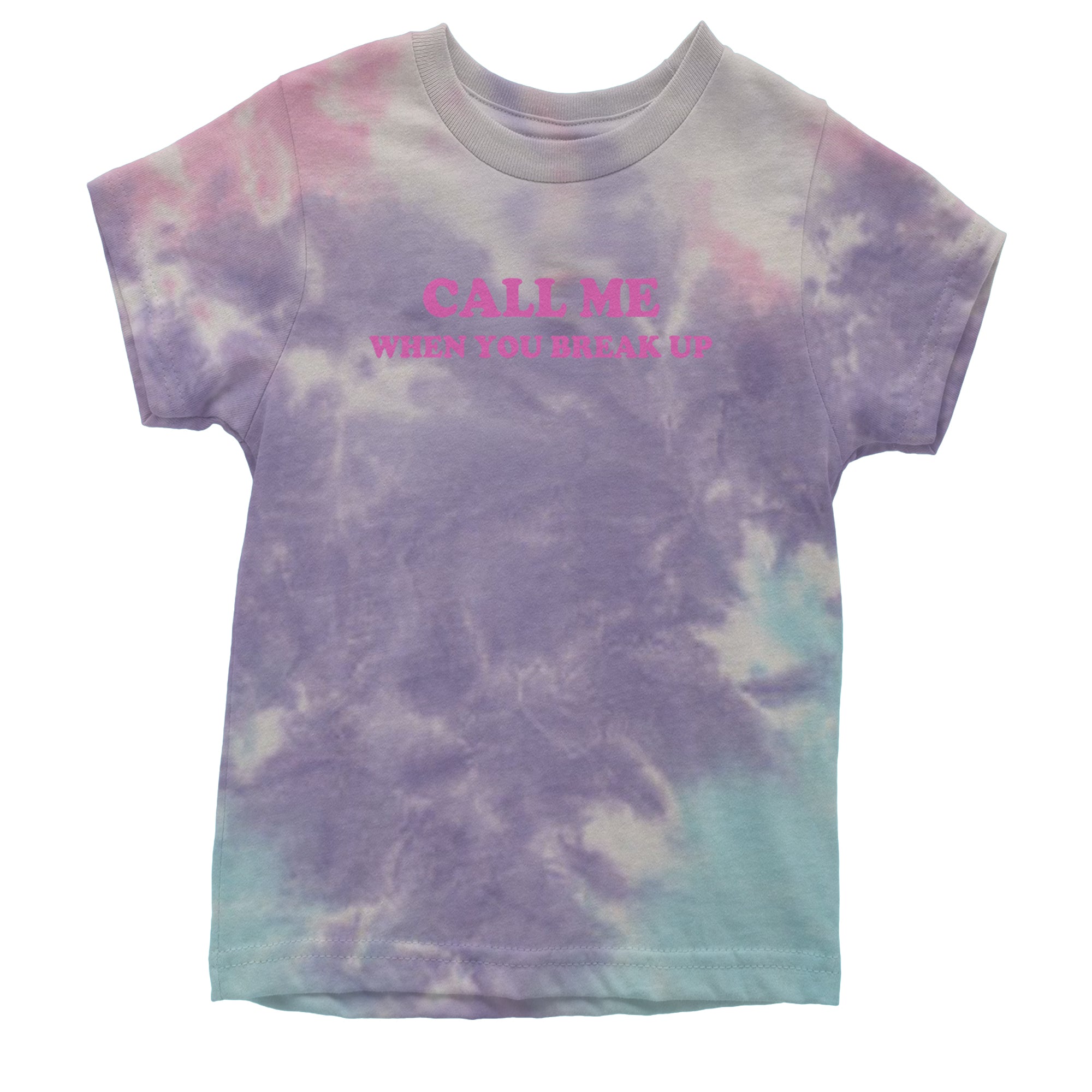 Call ME When You Break Up Youth T-shirt Tie-Dye Cotton Candy