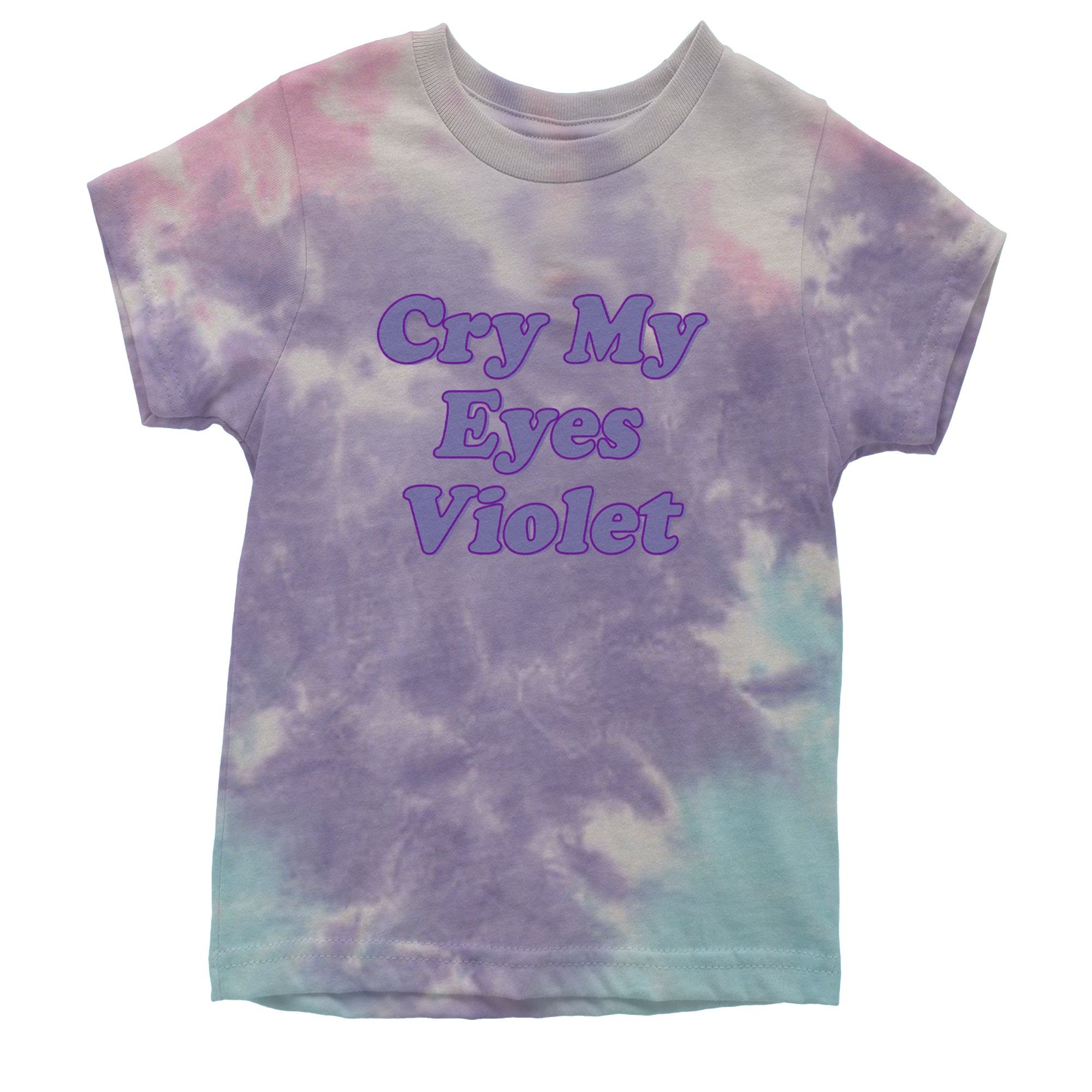 Cry My Eyes Violet Drama Queen Youth T-shirt Tie-Dye Cotton Candy