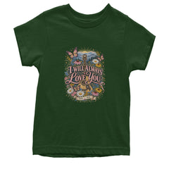 I Will Always Love You Dolly Youth T-shirt Forest Green