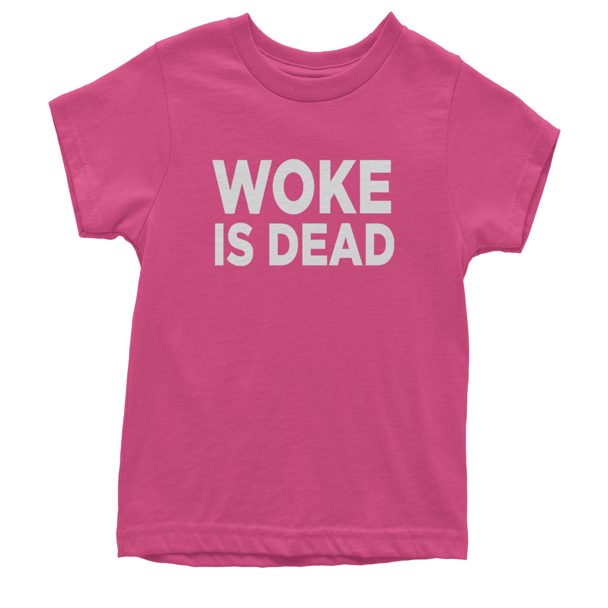 Woke Is Dead Satire Youth T-shirt Hot Pink