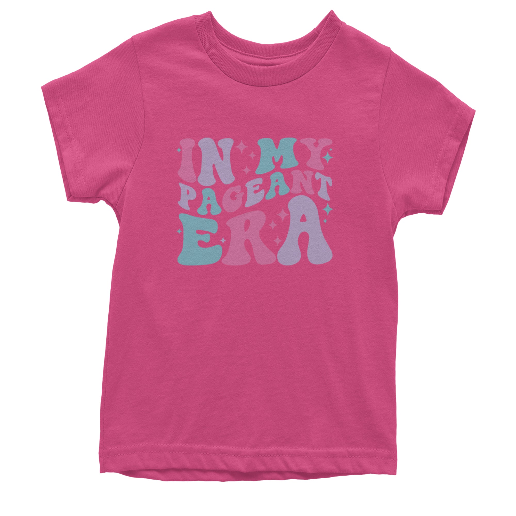 In My Pageant Era Youth T-shirt Hot Pink