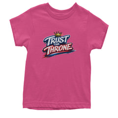Trust The Throne Crown Philly Hoops Youth T-shirt Hot Pink
